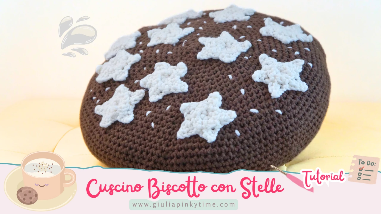 Tutorial Cuscino Biscotto con Stelle – Uncinetto semplice e goloso 6 Tutorial per fare un cuscino rotondo a forma di biscotto con le stelle