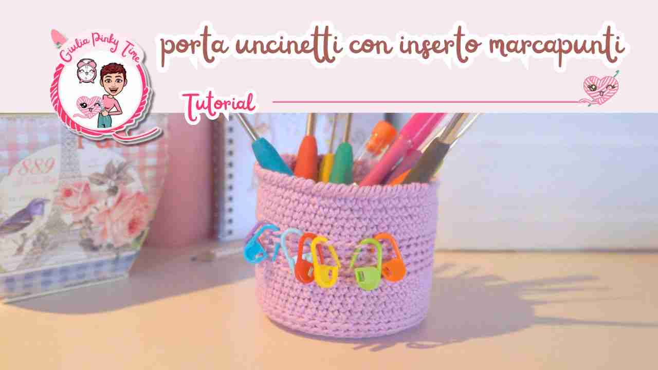 Come realizzare un Porta Uncinetti con Inserto per Marcapunti 5 Tutorial Porta uncinetto con inserto marcapunti