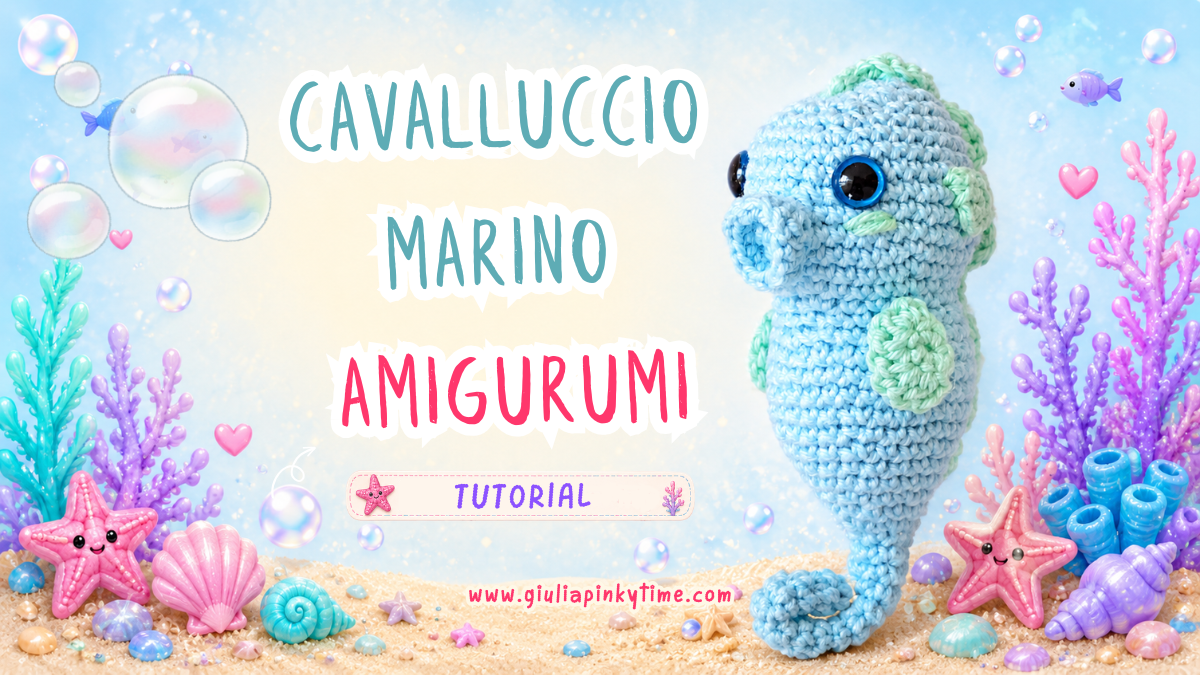Tutorial cavalluccio marino amigurumi