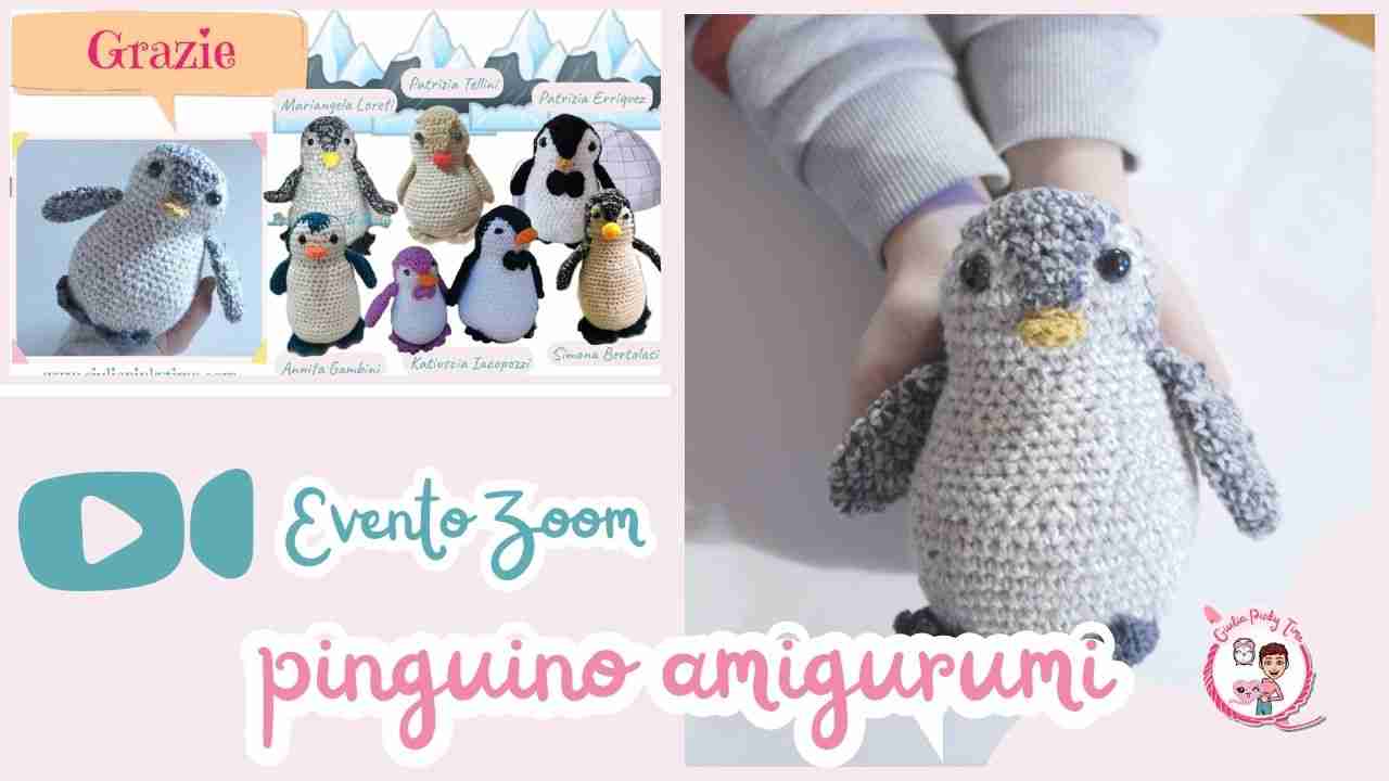 Insieme è più bello: il primo evento Pinky Time e il pinguino amigurumi su Zoom 1 Evento Zoom Pinguino amigurumi
