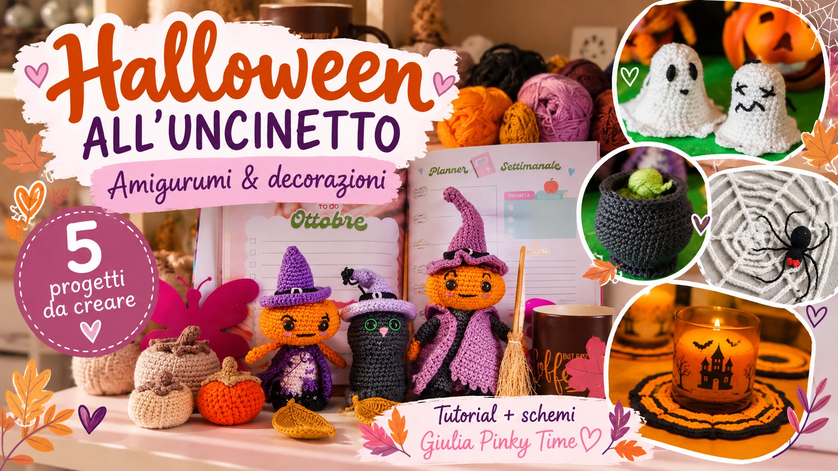 Crea magiche decorazioni uncinetto e amigurumi per Halloween 4 Halloween all'uncinetto con amigurumi e decorazioni di Giulia Pinky Time